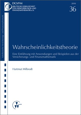 Wahrscheinlichkeitstheorie - Hartmut Milbrodt