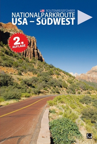 Nationalparkroute USA - Südwest