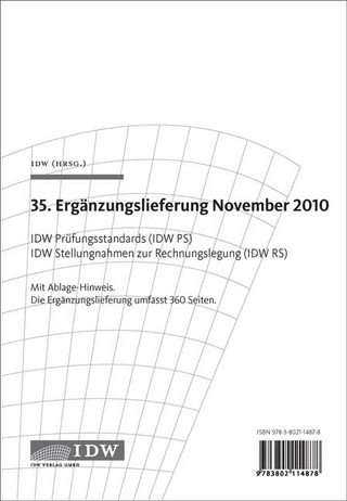 IDW Prüfungsstandards (IDW PS) IDW Stellungnahmen zur Rechnungslegung (IDW RS) - 35. Ergänzungslieferung