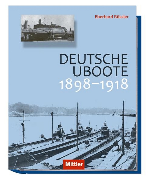 Deutsche U-Boote - Eberhard R&ouml;ssler