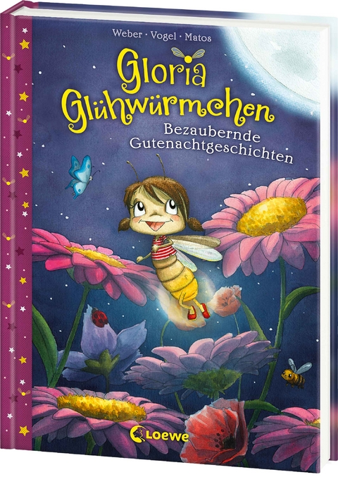 Gloria Gl&uuml;hw&uuml;rmchen (Band 1) - Bezaubernde Gutenachtgeschichten - Susanne Weber, Kirsten Vogel