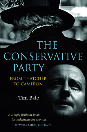 The Conservative Party - Tim Bale