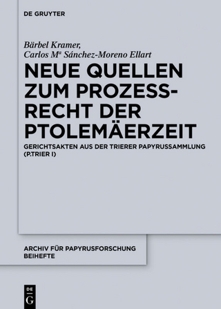 Neue Quellen zum Prozeßrecht der Ptolemäerzeit