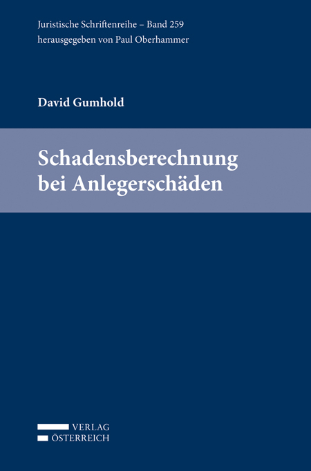 Schadensberechnung bei Anlegersch&auml;den - David Gumhold