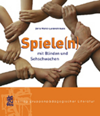 Spiele(n) mit Blinden und Sehschwachen