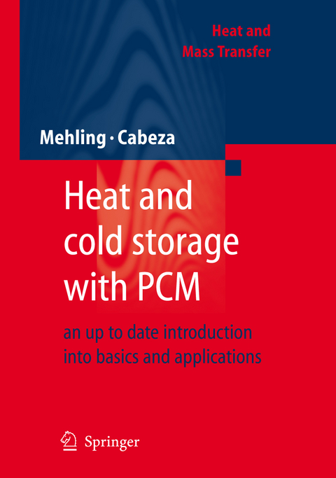 Heat and cold storage with PCM - Harald Mehling, Luisa F. Cabeza