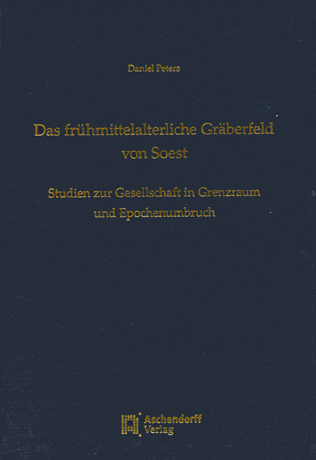 Das frühmittelalterliche Gräberfeld von Soest