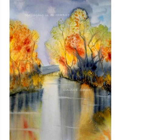 Spaziergang in den Herbst - Claudia Erika Schubert