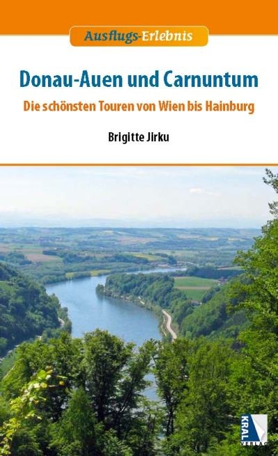 Donau-Auen und Carnuntum - Brigitte Jirku