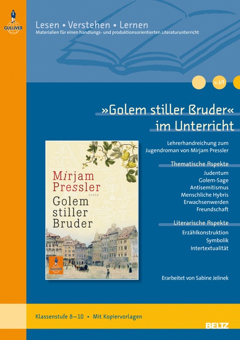 &raquo;Golem stiller Bruder&laquo; im Unterricht - Sabine Jelinek