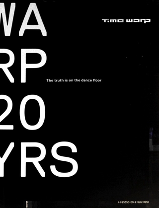 Time Warp 20YRS – The truth is on the dancefloor