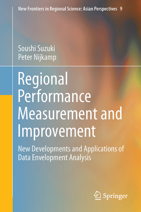 Regional Performance Measurement and Improvement - Soushi Suzuki, Peter Nijkamp