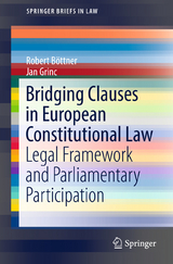 Bridging Clauses in European Constitutional Law - Robert B&ouml;ttner, Jan Grinc