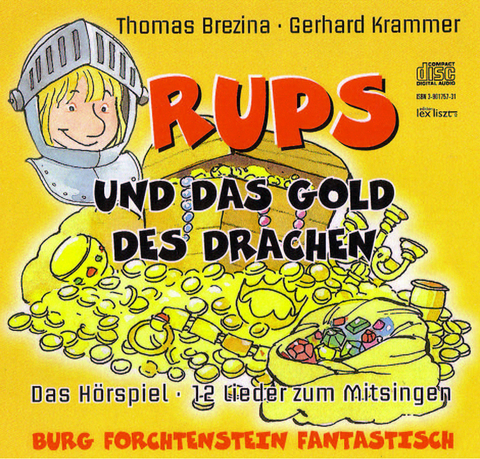 Rups und das Gold des Drachens - Thomas Brezina