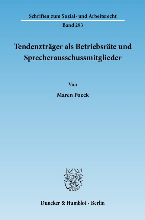 Tendenztr&auml;ger als Betriebsr&auml;te und Sprecherausschussmitglieder. - Maren Poeck