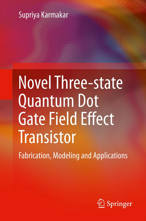 Novel Three-state Quantum Dot Gate Field Effect Transistor - Supriya Karmakar