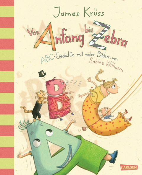Von Anfang bis Zebra - ABC Gedichte mit vielen Bildern von Sabine Wilharm - James Kr&uuml;ss