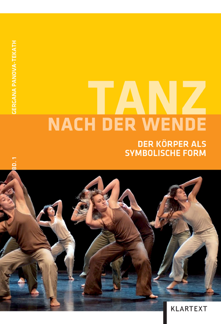 Tanz nach der Wende - Gergana Panova-Tekath