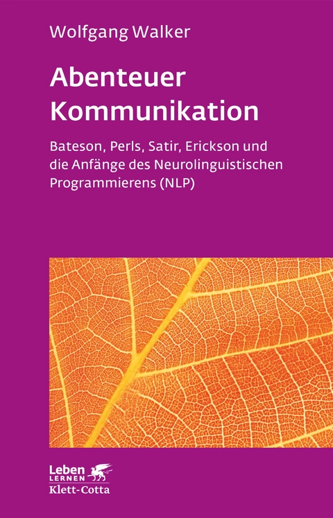 Abenteuer Kommunikation - Wolfgang Walker