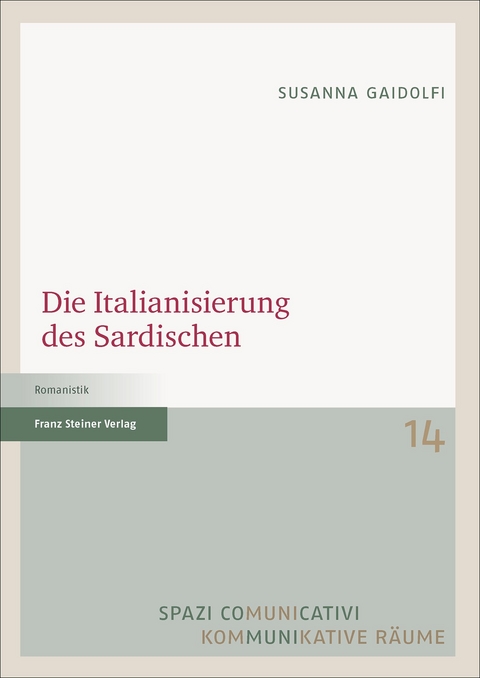 Die Italianisierung des Sardischen - Susanna Gaidolfi