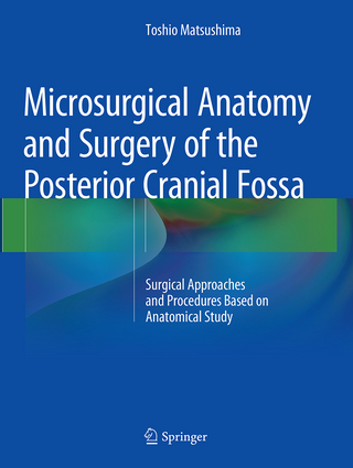 Microsurgical Anatomy and Surgery of the Posterior Cranial Fossa