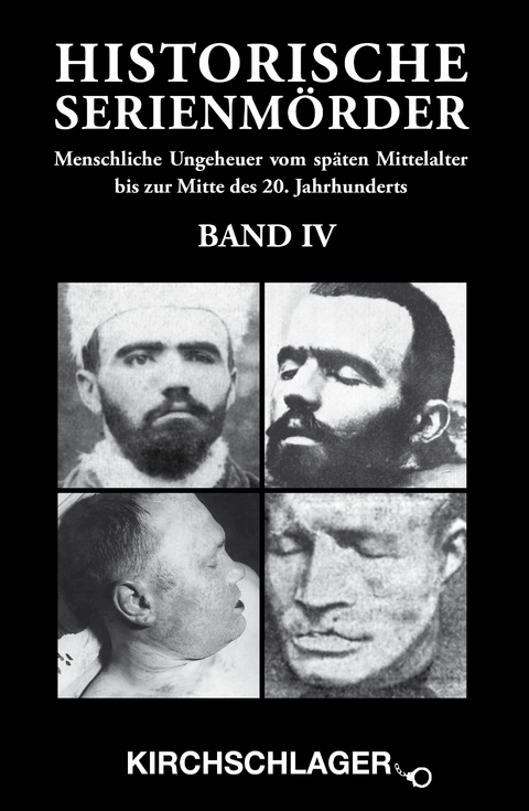 Historische Serienmörder IV - 