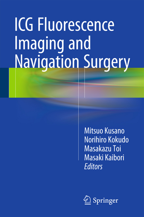 ICG Fluorescence Imaging and Navigation Surgery - 