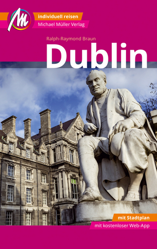 Dublin MM-City Reiseführer Michael Müller Verlag