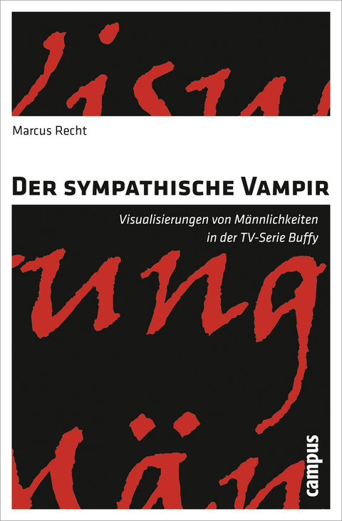 Der sympathische Vampir - Marcus Recht