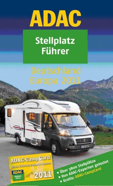 ADAC Stellplatzf&uuml;hrer 2011 Deutschland/Europa