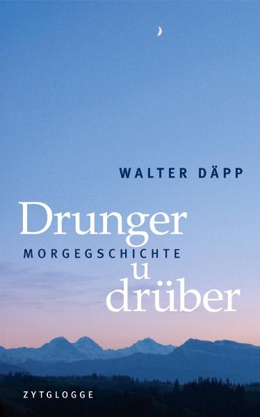 Drunger u dr&uuml;ber - Walter D&auml;pp