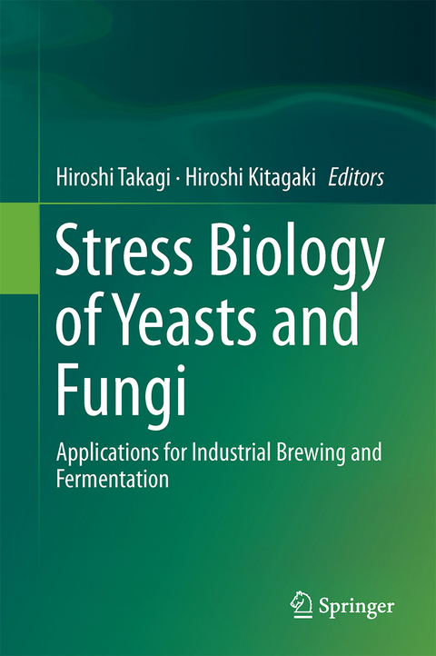 Stress Biology of Yeasts and Fungi - 