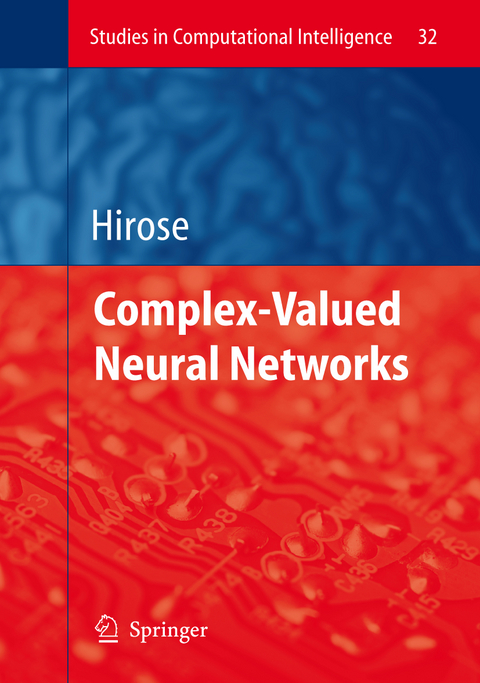 Complex-Valued Neural Networks - Akira Hirose