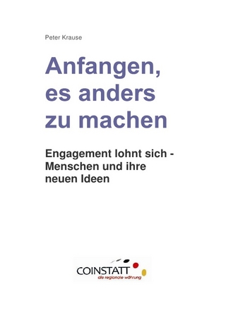 Anfangen, es anders zu machen