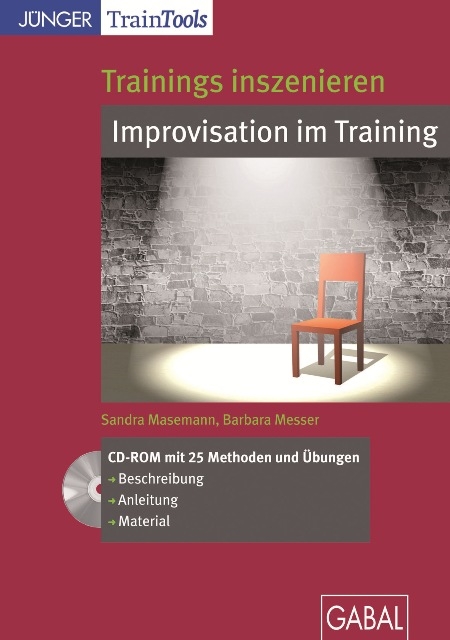 Trainings inszenieren: Improvisation im Training - Sandra Masemann, Barbara Messer