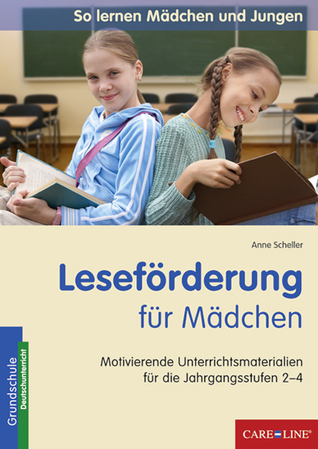 Lesef&ouml;rderung f&uuml;r M&auml;dchen - Anne Scheller