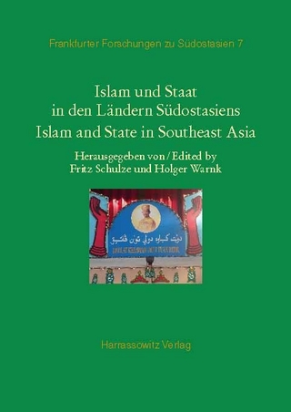 Islam und Staat in den Ländern Südostasiens