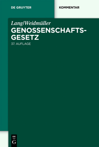 Lang/Weidmüller. Genossenschaftsgesetz