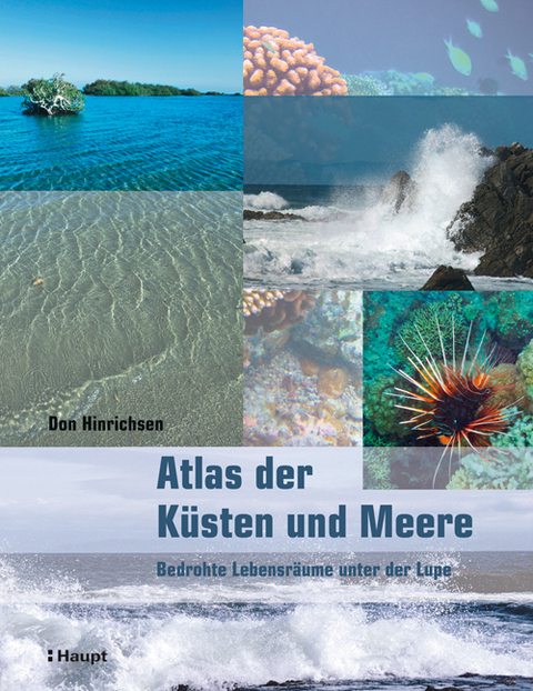 Atlas der K&uuml;sten und Meere - Don Hinrichsen
