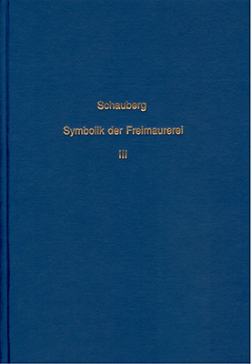 Vergleichendes Handbuch der Symbolik der Freimaurerei mit besonderer... - Joseph Schauberg