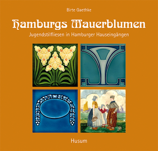 Hamburgs Mauerblumen
