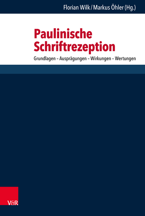 Paulinische Schriftrezeption - 