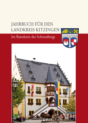 Jahrbuch f&uuml;r den Landkreis Kitzingen 2011 - 