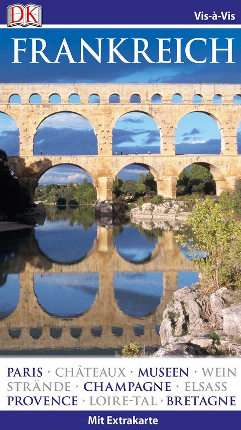 Vis-&agrave;-Vis Reisef&uuml;hrer Frankreich