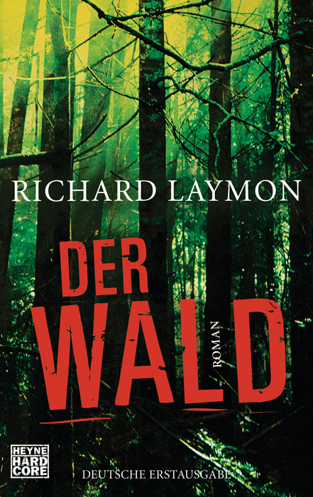 Der Wald - Richard Laymon