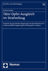 T&auml;ter-Opfer-Ausgleich im Strafvollzug - Stefanie Mayer