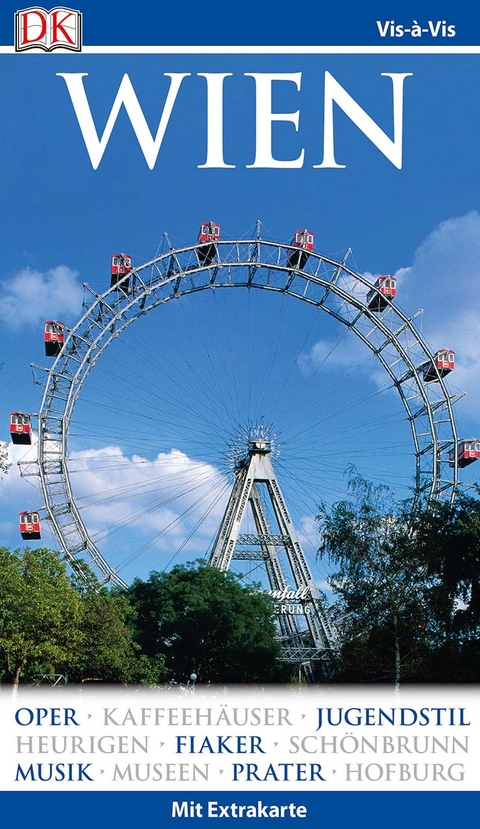 Vis-&agrave;-Vis Reisef&uuml;hrer Wien