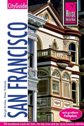 Reise Know-How CityGuide San Francisco - Margit Brinke, Peter Kränzle