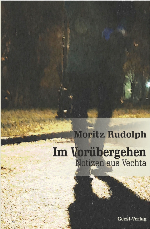 Im Vor&uuml;bergehen - Moritz Rudolph