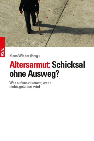 Altersarmut: Schicksal ohne Ausweg?
